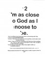 Im As Close To God As I Choose To Be